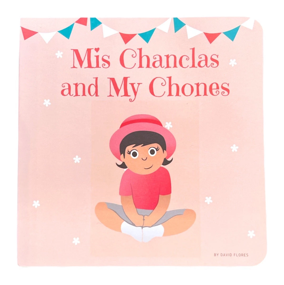 Folklore & Tradition Mis Chanclas And My Chones By David Flores 2 Folklore & Tradition Mis Chanclas And My Chones By David Flores