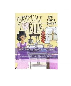 Folklore & Tradition KIDS Gramita’s Tortillas Coloring Book